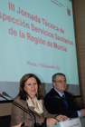 La consejera de Sanidad y Política Social participa en las III Jornada Técnica de la Inspección de Servicios Sanitarios de la Región de Murcia